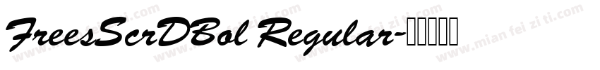 FreesScrDBol Regular字体转换